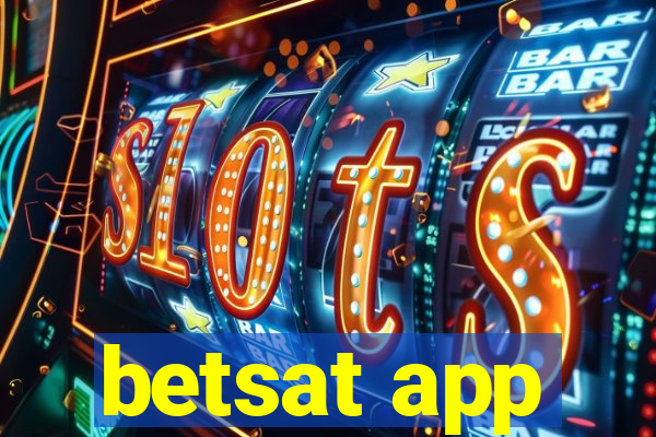 betsat app
